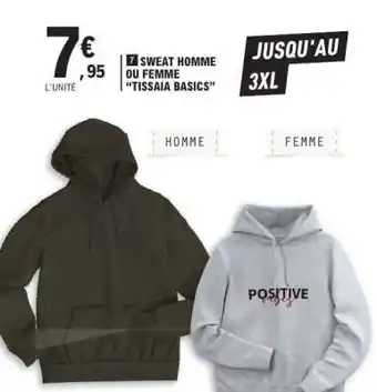 E.Leclerc Sweat Homme ou Femme 'Tissaia Basics' offre