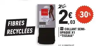 E.Leclerc Collant Semi-Opaque X1 'Tissaia' offre