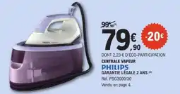 E.Leclerc CENTRALE VAPEUR PHILIPS offre