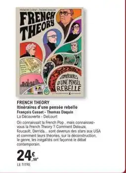 E.Leclerc FRENCH THEORY offre