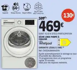 E.Leclerc SÈCHE LINGE POMPE À CHALEUR Whirlpool offre