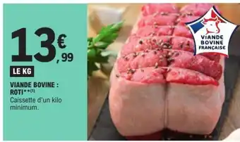 E.Leclerc Viande Bovine : Rôti offre
