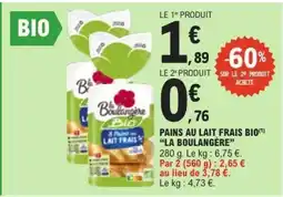 E.Leclerc Pains Au Lait Frais Bio La Boulangère offre