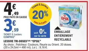 E.Leclerc LESSIVE TRI-DOSES “EPSIL” offre