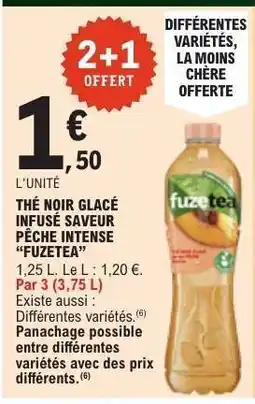 E.Leclerc Thé Noir Glacé Infusé Saveur Pêche Intense 'FuzeTea' offre