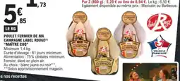 E.Leclerc Poulet Fermier de Ma Campagne Label Rouge Maître Coq offre