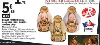 E.Leclerc Poulet Fermier de Ma Campagne Label Rouge Maître Coq offre
