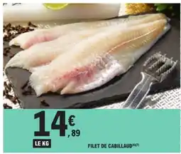 E.Leclerc Filet De Cabillaud offre