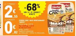 E.Leclerc TENDRE CROC' MAXI MONTAGNARD HERTA offre