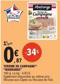 E.Leclerc Terrine De Campagne Madrange offre