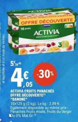 E.Leclerc ACTIVIA FRUITS PANACHÉS OFFRE DÉCOUVERTE offre