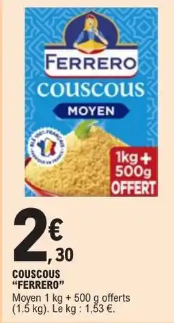 E.Leclerc Couscous Ferrero offre