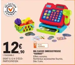 E.Leclerc MA CAISSE ENREGISTREUSE 'KIDWAY' offre