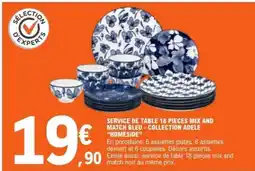 E.Leclerc SERVICE DE TABLE 18 PIECES MIX AND MATCH BLEU - COLLECTION ADELE HOMESIDE offre