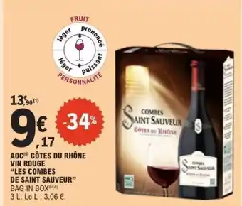 E.Leclerc AOC CÔTES DU RHÔNE VIN ROUGE LES COMBES DE SAINT SAUVEUR offre
