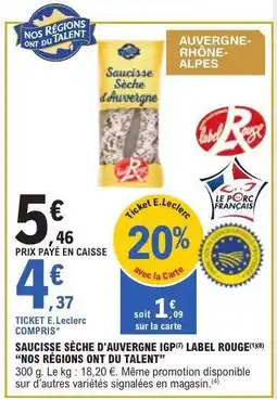 E.Leclerc Saucisse Sèche d'Auvergne IGP offre