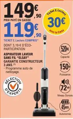 E.Leclerc ASPIRATEUR LAVEUR SANS FIL “ELSAY” offre