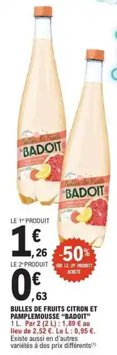 E.Leclerc BULLES DE FRUITS CITRON ET PAMPLEMOUSSE BADOIT offre