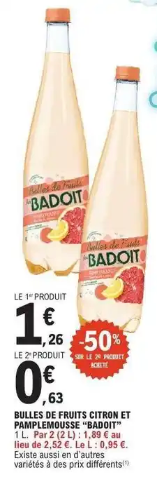 E.Leclerc BULLES DE FRUITS CITRON ET PAMPLEMOUSSE BADOIT offre
