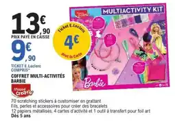 E.Leclerc COFFRET MULTI-ACTIVITÉS BARBIE offre