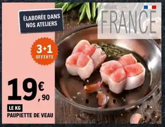 E.Leclerc PAUPIETTE DE VEAU offre
