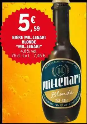 E.Leclerc BIÈRE MIL.LENARI BLONDE MIL.LENARI offre