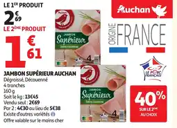 Auchan AUCHAN Jambon supérieur offre