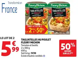Auchan FLEURY MICHON Tagliatelles au poulet offre