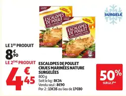 Auchan Escalopes de poulet crues marinées nature surgelées offre