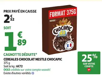 Auchan NESTLE Chocapic cereales chocolat offre