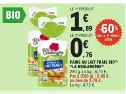 E.Leclerc LA BOULANGÈRE Pains au lait frais bio offre
