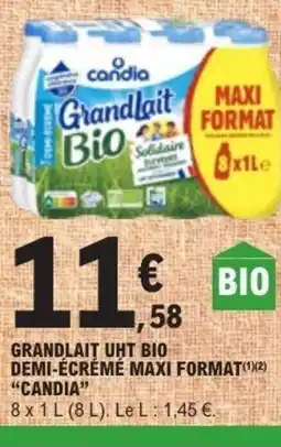 E.Leclerc CANDIA Grandlait uht bio demi-écrémé maxi format offre