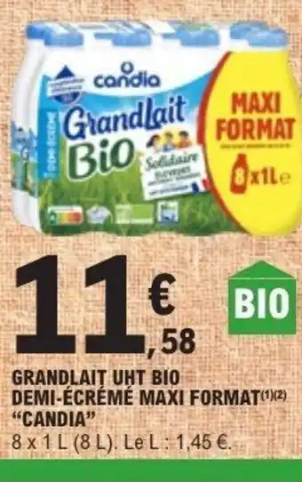 E.Leclerc CANDIA Grandlait uht bio demi-écrémé maxi format offre