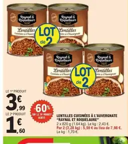 E.Leclerc RAYNAL ET ROQUELAURE Lentilles cuisinées à l'auvergnate offre