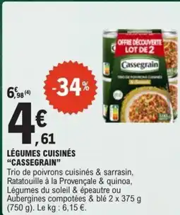 E.Leclerc CASSEGRAIN Légumes cuisinés offre