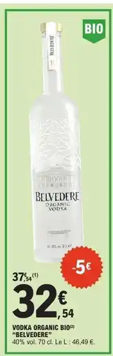 E.Leclerc VODKA ORGANIC BIO 'BELVEDERE' offre