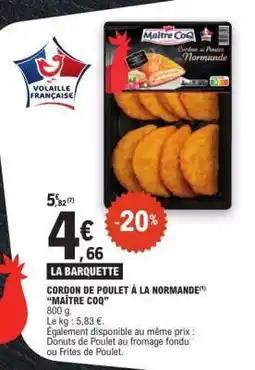 E.Leclerc Cordon de Poulet à la Normande offre