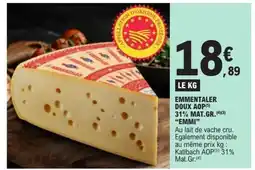 E.Leclerc EMMI Emmentaler doux aop 31% mat.gr offre