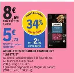 E.Leclerc AIGUILLETTES DE CANARD TRANCHÉES 'LABEYRIE' offre