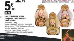 E.Leclerc MAÎTRE COQ Poulet fermier de ma campagne label rouge offre