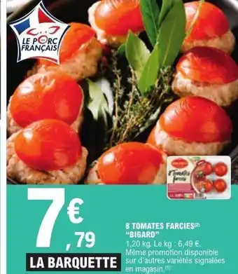 E.Leclerc BIGARD 8 tomates farcies offre
