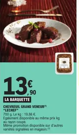 E.Leclerc LECHEF Chevreuil grand veneur offre
