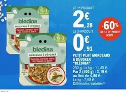 E.Leclerc BLÉDINA Petit plat morceaux à dévorer offre