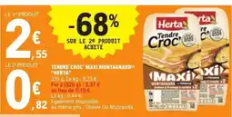 E.Leclerc HERTA Tendre croc' maxi montagnard offre