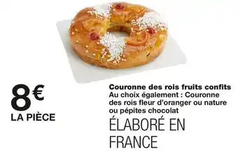 Monoprix Couronne des rois fruits confits offre
