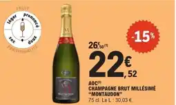 E.Leclerc MONTAUDON Aoc champagne brut millésimé offre