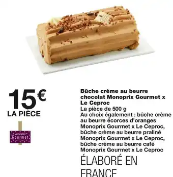 Monoprix Monoprix gourmet bûche crème au beurre chocolat monoprix gourmet x le ceproc offre