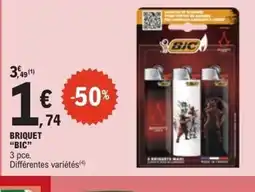 E.Leclerc BIC Briquet offre