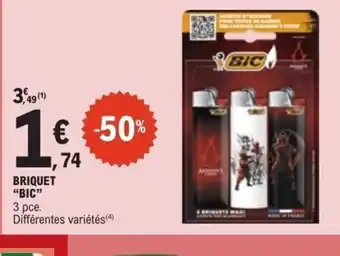 E.Leclerc BIC Briquet offre