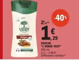 E.Leclerc L'ARBRE VERT Douche offre